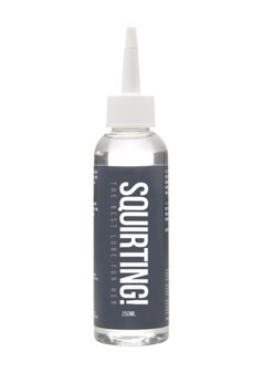 Squirting! - Waterbased Lubricant - 9 fl oz / 250 ml